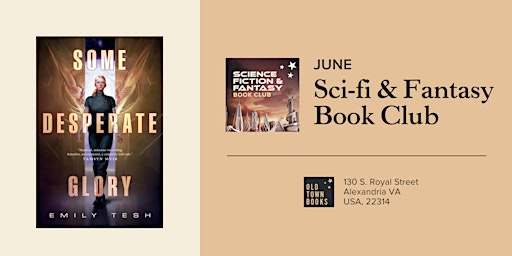 June Sci-Fi/Fantasy Book Club: Some Desperate Glory by Emily Tesh primary image