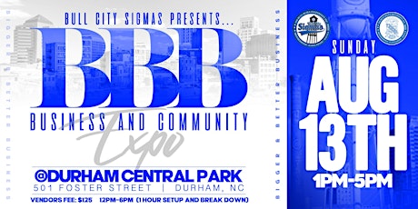 Bull City Sigmas: Bigger and Better Business Expo