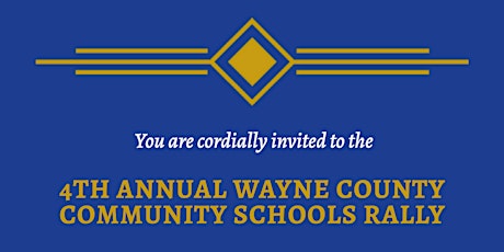 4th Annual Wayne County Community Schools Rally