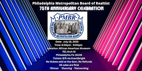 Philadelphia Metropolitan Board of Realtist 75th Anniversary Celebration