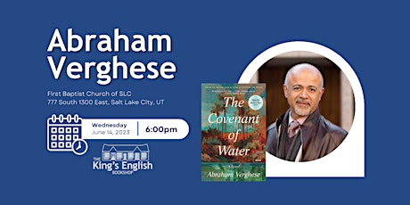 Abraham Verghese | The Covenant of Water