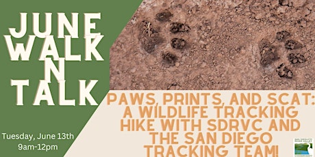 SDRVC June Walk N Talk with the San Diego Tracking Team!