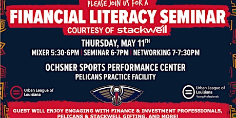 Urban League of Louisiana YP and Stackwell Financial Literacy Seminar primary image