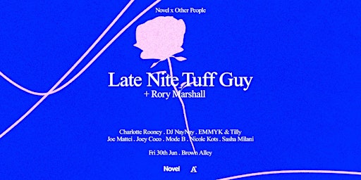 Novel x Other People Pres. Late Nite Tuff Guy primary image