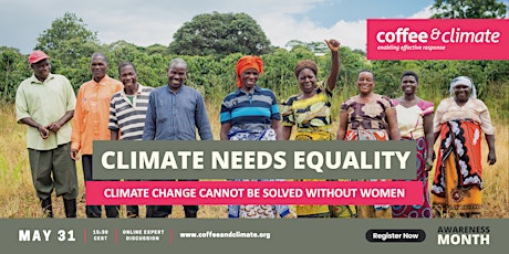 Climate Needs Equality - Climate Change Cannot Be Solved Without Women