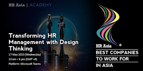 HR Asia Academy: Module 3 - Transforming HR Management with Design Thinking primary image