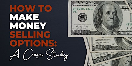 How to Make Money Selling Options: A Case Study