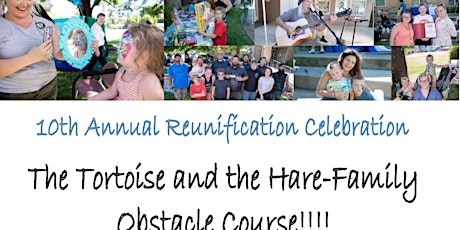10th Annual Reunification Celebration