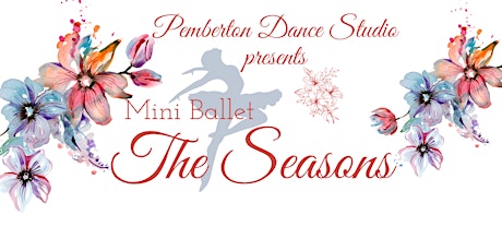 Year-End Dance Recital - “The Seasons”