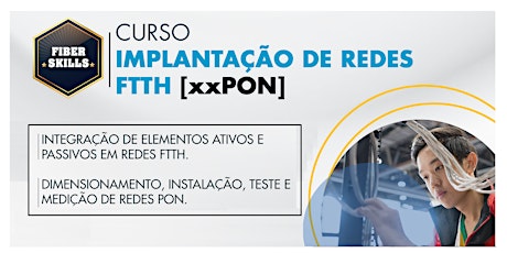 Imagem principal do evento Módulo | 101.1 - Implantação de Redes FTTH [xxPON] - Florianópolis - SC