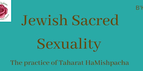 Jewish Sacred Sexuality Series