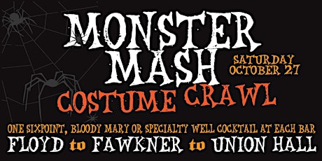 Monster Mash Halloween Costume Crawl at Union Hall, Floyd NY & Fawkner primary image