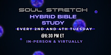 Soul Stretch Hybrid Bible Study