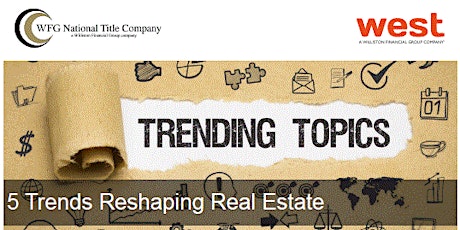 5 Trends Reshaping Real Estate 
