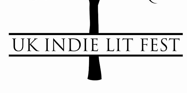 UK Indie Lit Fest 2019
