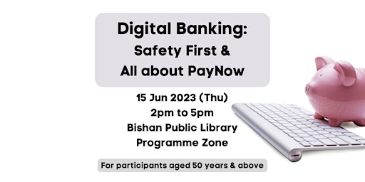 Digital Banking: Safety First & All about PayNow | TOYL primary image