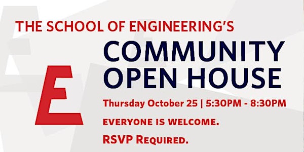 2018 School of Engineering Community Open House 