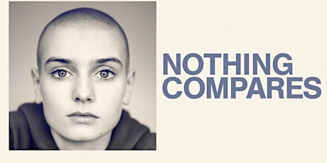 Film: NOTHING COMPARES