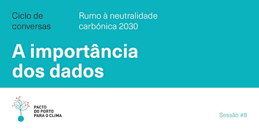 Imagem principal de Rumo à neutralidade carbónica 2030 | A importância dos dados
