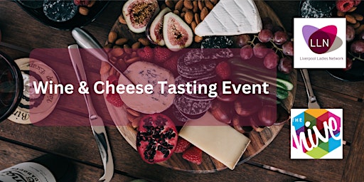 Cheese and Wine Tasting Event