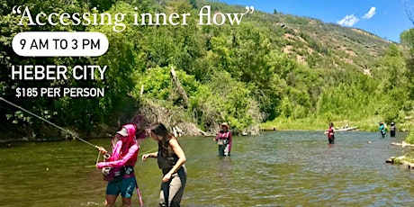 Accessing Inner Flow :: hike + yoga + brunch + flyfishing on Provo River