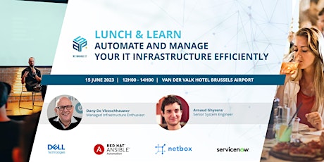 LUNCH & LEARN - Automate and Manage your IT infrastructure Efficiently