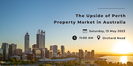 FREE Seminar: The Upside of Perth Property Market in Australia primary image