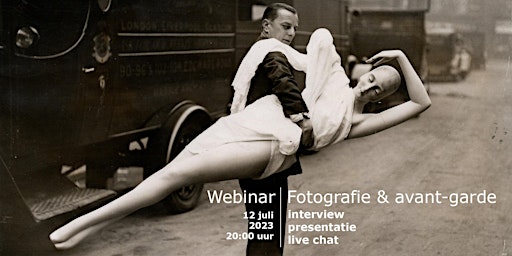 Photo31 Webinar: Fotografie & avant-garde met Anneke van Veen primary image