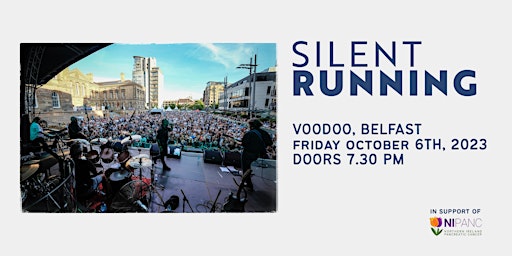 Silent Running Live in Voodoo, Belfast primary image