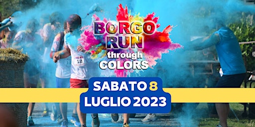 Immagine principale di BORGO RUN through colors 2023 