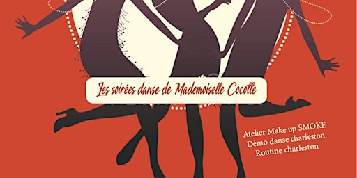 Les soirées danse de Mademoiselle Cocotte - Charleston