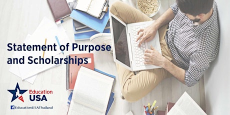 EducationUSA Thailand: Statement of Purpose and Scholarships