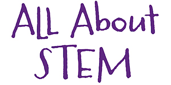 All About STEM!