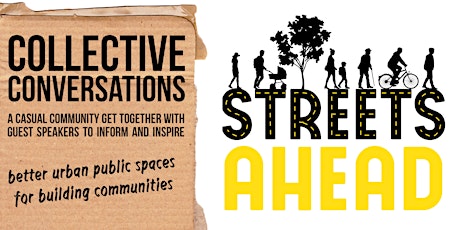 Collective Conversations : Streets Ahead primary image