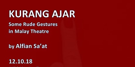 Kurang Ajar: Some Rude Gestures in Malay Theatre primary image