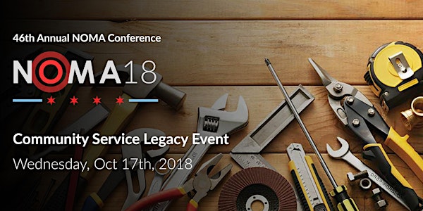 2018 NOMA Conference Event: Community Service Legacy Event