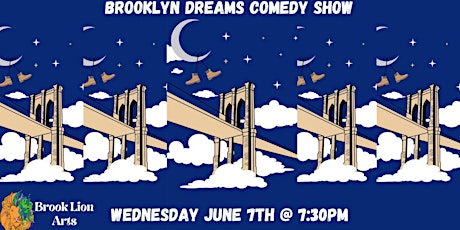 Brooklyn Dreams June Comedy Show