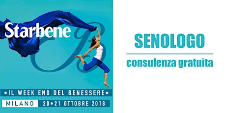 Immagine principale di Consulenza medica gratuita con il senologo | Starbene: il weekend del benessere a Milano 