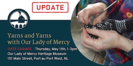 Yarns and Yarns with Our Lady of Mercy Heritage Museum