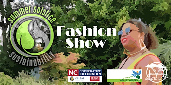 3rd Annual Summer Solstice Sustainability Fashion Show