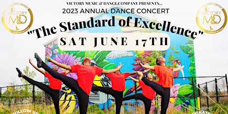 2023 Dance Concert "The Standard of Excellence"