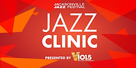 Jacksonville Jazz Festival Clinic 2023 presented by V101.5 primary image