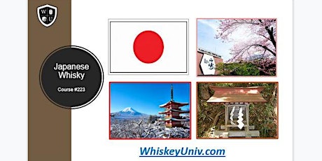Japanese Whisky Basics BYOB  (Course #223)