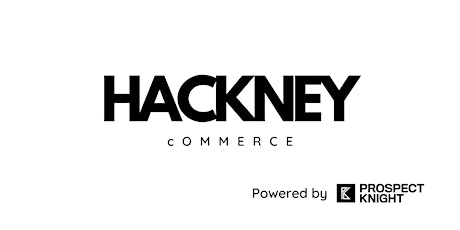 Hackney Commerce:  Customer Lifetime Value