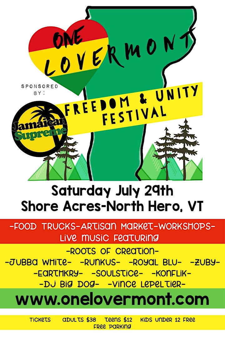 Join us for a beautiful day by the water at One LoVermont Freedom & Unity Festival. 