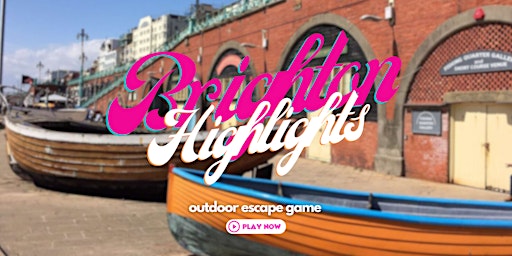 Imagem principal do evento Brighton Highlights: Outdoor Escape Game