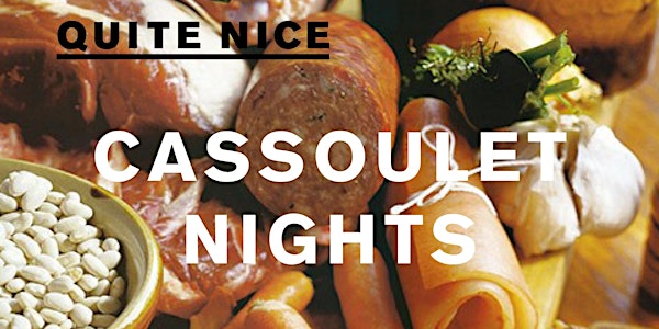 Cassoulet Nights