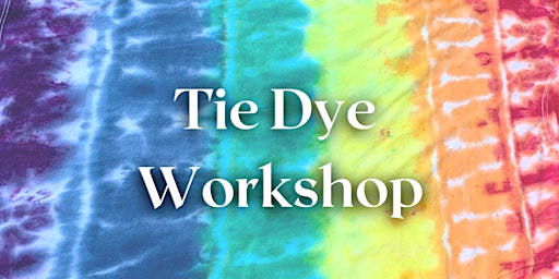 Tie Dye Online Workshop for Beginners primary image