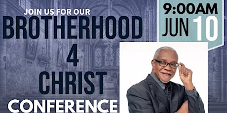 Brotherhood 4 Christ Conference - Wake Up Man!