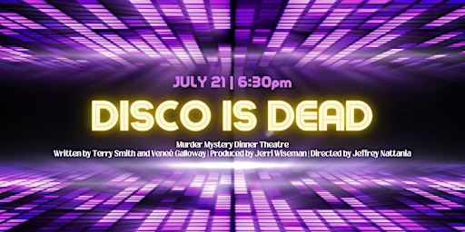 Disco is Dead - Murder Mystery Party primary image